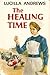 The Healing Time by Lucilla Andrews