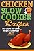 Slow Cooker: Easy Chicken S...