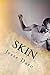 Skin (The Ark Trilogy Book 1)