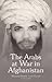 The Arabs at War in Afghanistan