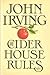 The Cider House Rules