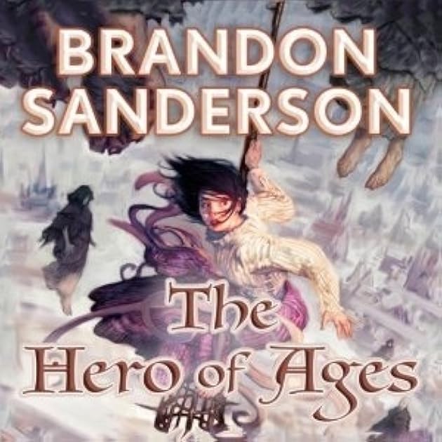 The Hero of Ages (Mistborn, #3)