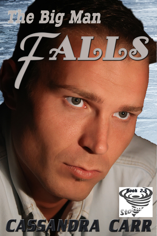 The Big Man Falls (Storm, #2.5)