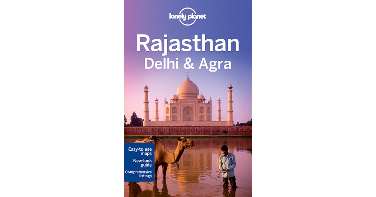 Rajasthan Delhi Agra By Lonely Planet - 