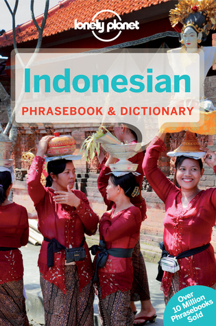 Indonesian Phrasebook & Dictionary (Lonely Planet Phrasebooks)