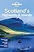 Scotland's Highlands and Islands (Lonely Planet Country & Regional Guides)