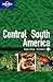 Central & South America: Healthy Travel (Lonely Planet Healthy Travel)