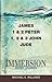 Immersion Bible Studies: James, 1 & 2 Peter, 1, 2 & 3 John, Jude