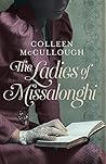 The Ladies of Missalonghi by Colleen McCullough