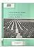 California Farm: Life in th...