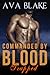Commanded by Blood: Trapped...