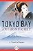 Tokyo Bay: A Novel of Japan