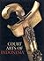Court Arts of Indonesia by Helen Ibbitson Jessup