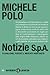 Notizie S.p.A. - Pluralismo, perchè il mercato non basta