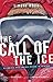 The Call of the Ice: Climbi...