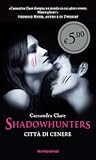 Shadowhunters: Ci...