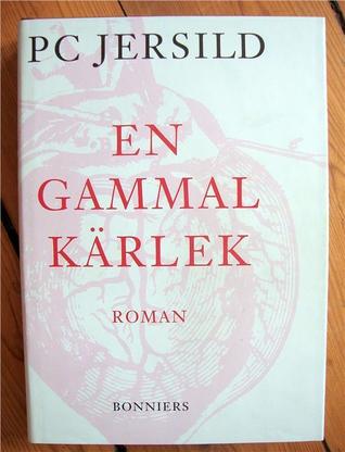En gammal kärlek (Hardcover)