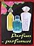 Parfum...Parfumuri
