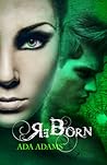 ReBorn (Angel Creek, #3)