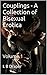 Couplings - A Collection of Bisexual Erotica: Volume 1