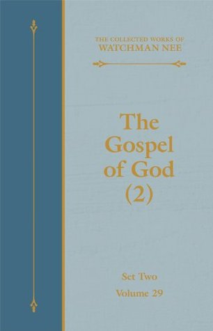 The Gospel of God (2)