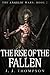 The Rise of the Fallen (The...