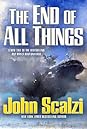 The End of All Things by John Scalzi