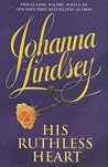 His Ruthless Heart (Malory Family #1-2)