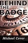 Behind the Badge by Michael Cover