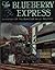 The Blueberry Express: A history of the Suncook Valley Railroad