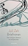 Briefroman by Juli Zeh Briefroman by Juli Zeh
