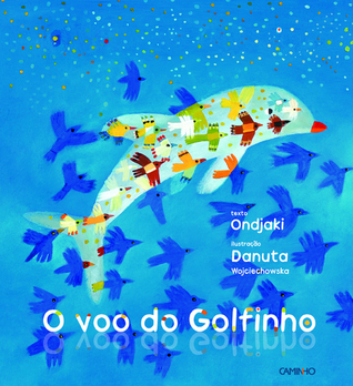 O Voo do Golfinho (Hardcover)