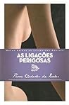 As Ligações Perig...