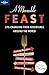 A Moveable Feast by Don George