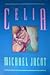 Celia by Michael Jacot