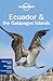 Ecuador & the Galápagos Islands by Regis St. Louis