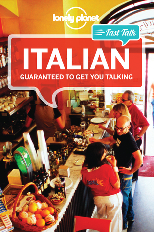 Lonely Planet Fast Talk Italian (English and Italian Edition)