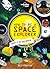 Lonely Planet Kids How to be a Space Explorer by Mark Brake