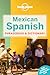 Mexican Spanish Phrasebook (Lonely Planet) by Cecilia Carmona