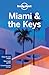 Miami & the Keys (Lonely Planet)