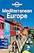 Mediterranean Europe 11 by Lonely Planet