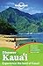 Discover Kaua'i by Various