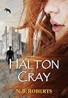 Halton Cray by N.B. Roberts
