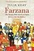 Farzana: The Woman Who Saved an Empire