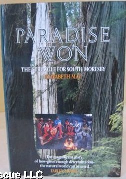 Paradise Won: The Struggle for South Moresby