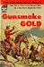 Gunsmoke Gold