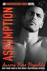 Assumption (Underground Kings, #1)