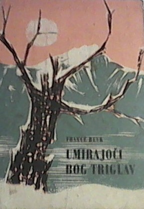 Umirajoči bog Triglav : zgodovinska povest (Paperback)