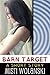 Barn Target: a short story (Overhill)