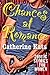 Chances at Romance: More Erotic Stories For Women
